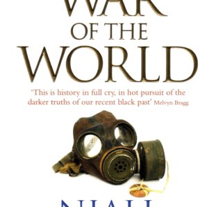 The War of the World: History's Age of Hatred