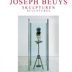 Joseph Beuys: Skulpturen / Sculptures