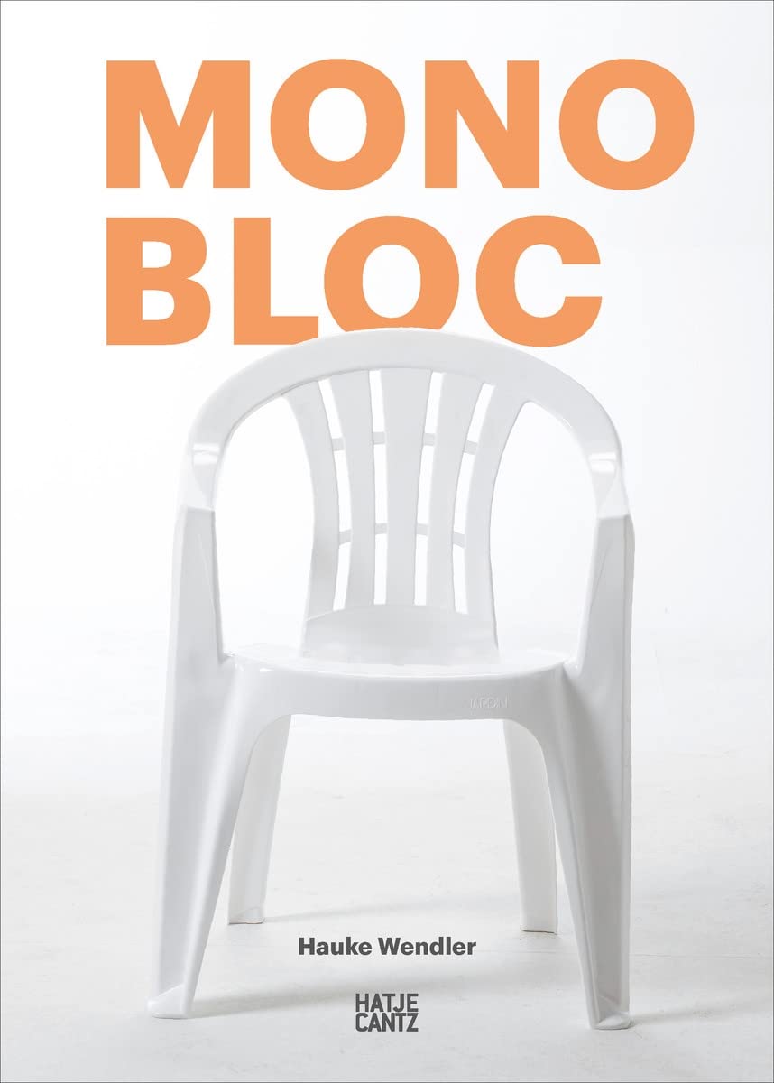 Monobloc: The Best-selling Chair of All Time