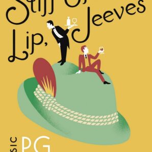 Stiff Upper Lip, Jeeves