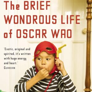 The Brief Wondrous Life of Oscar Wao