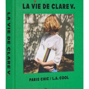 La Vie de Clare V.Paris Chic