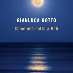 Come una notte a Bali