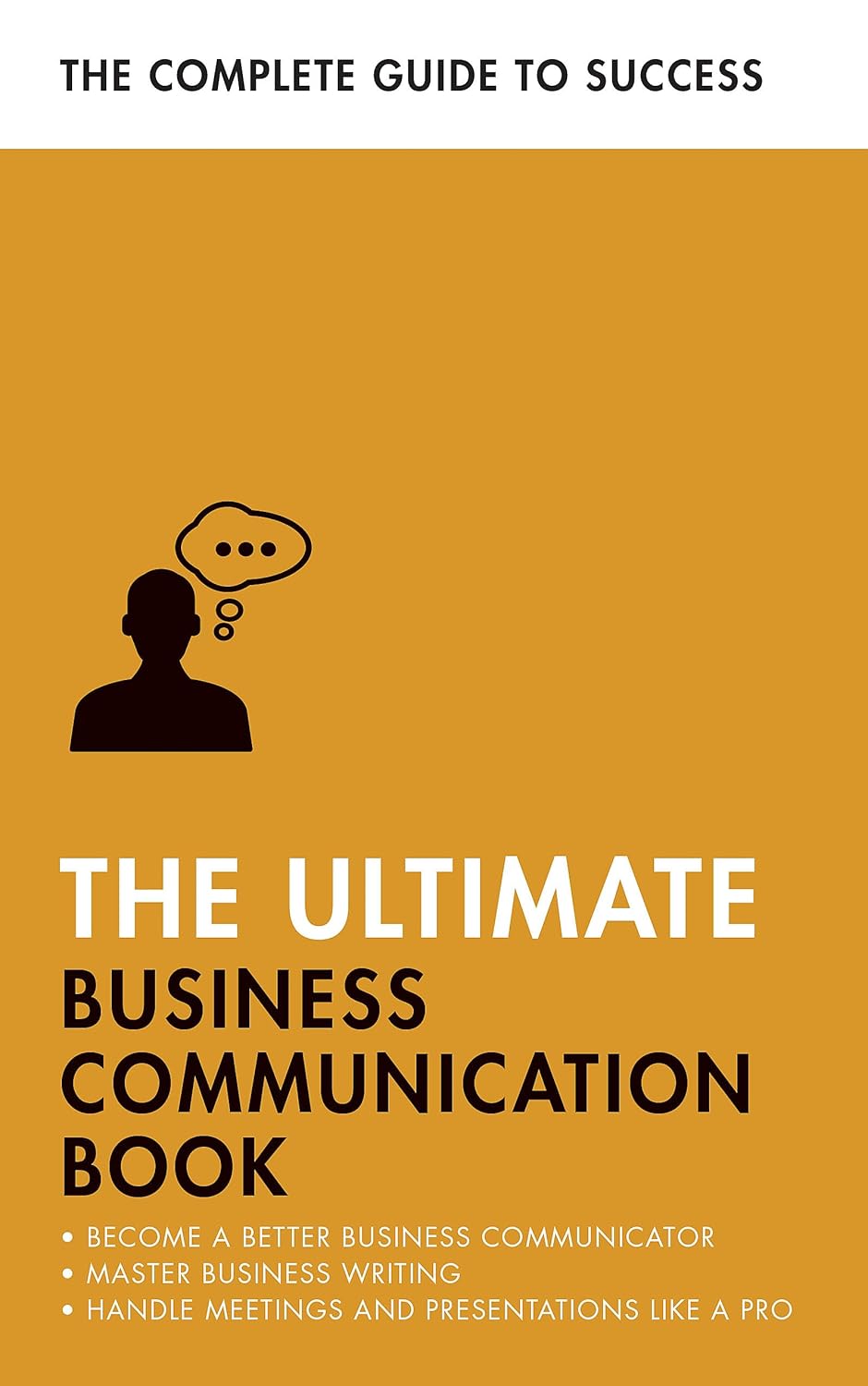 The Ultimate Business Communication