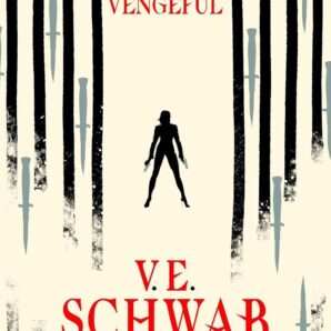 Vengeful (Villains, 2)