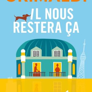 Il Nous Restera Ca