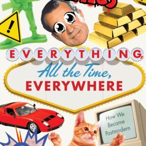 Everything, All the Time, Everywhere