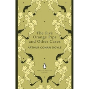 The Five Orange Pips and Other Cases