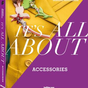 It’s All About Accessories