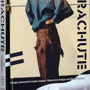 Parachute: Subversive Design and Street Fashion