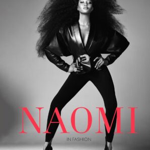 Naomi In Fashion