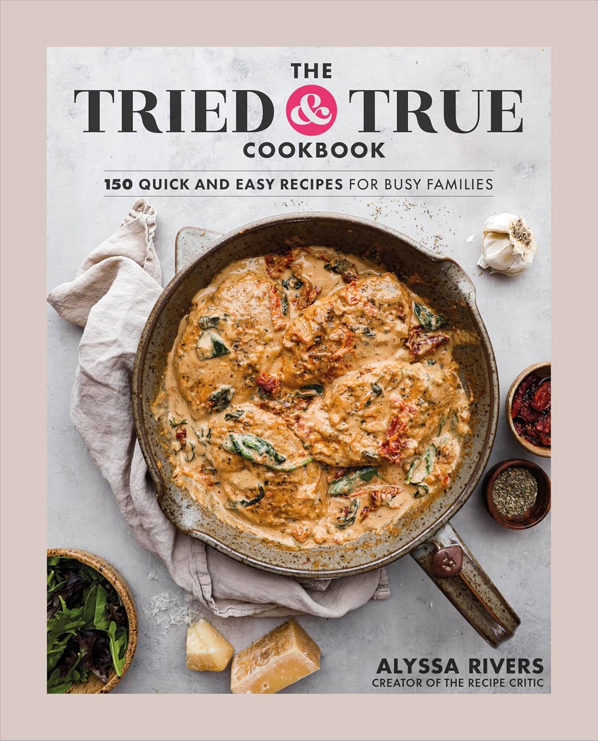 The Tried and True Cookbook