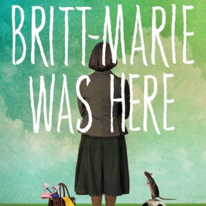 Britt-Marie Was Here