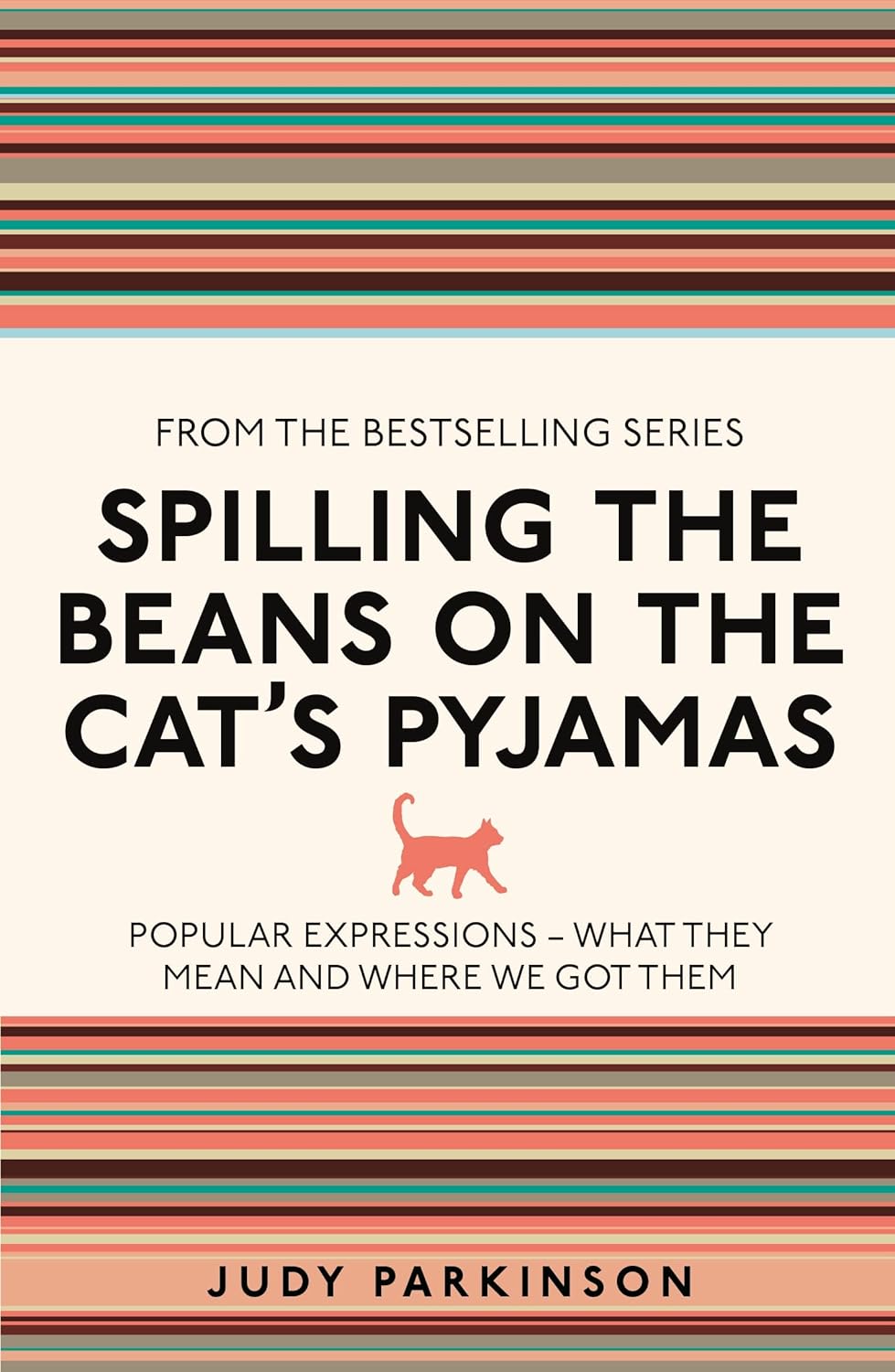 Used to Know That: Spilling the Beans on the Cat's Pyjamas