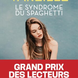 Le Syndrome du spaghetti