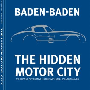 Baden-Baden: The Hidden Motor City