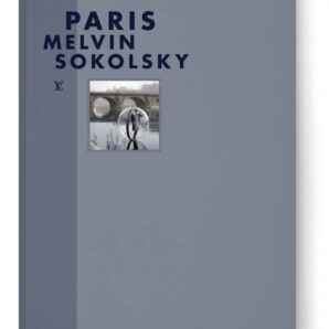 Paris by Melvin Sokolsky (Fashion eye)