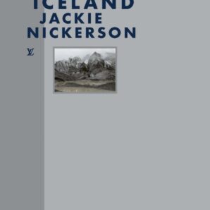 Iceland by Jackie Nickerson (Fashion eye)