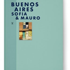 Buenos Aires by Sofia Sanchez (Fashion eye)