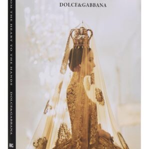 Dolce&Gabanna From the Heart to the Hands