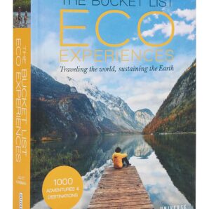 Bucket List Eco Experiences