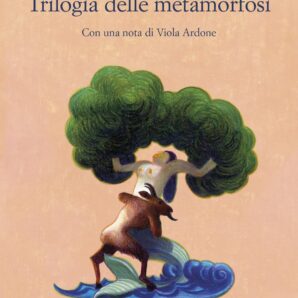 Trilogia delle metamorfosi