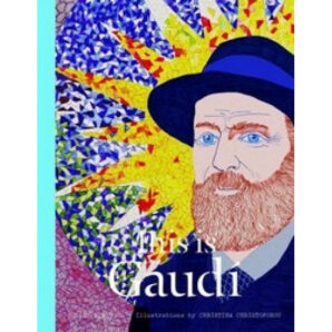 This is Gaudi