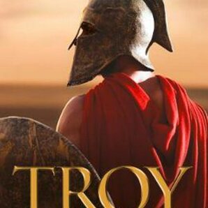 Troy: The epic battle as told in Homer's Iliad