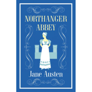 Northanger Abbey