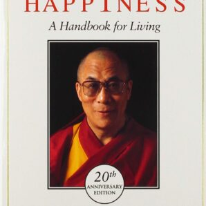 The Art of Happiness - 20th Anniversary Edition