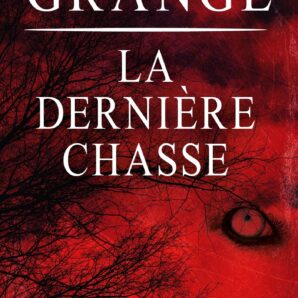 La Derniere Chasse