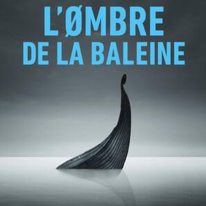 L'ombre de la baleine (2020)