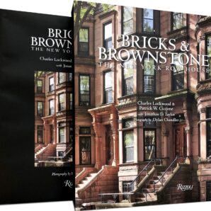 Bricks and Brownstone: The New York Row House