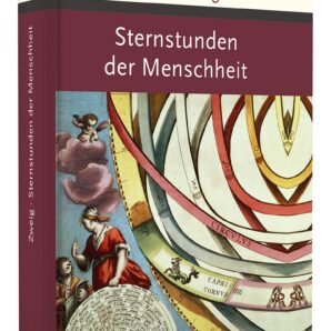 Sternstunden der Menschheit