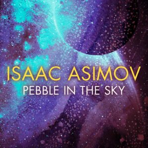 Pebble in the Sky