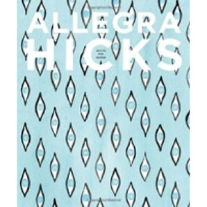 Allegra Hicks. En Eye for Design