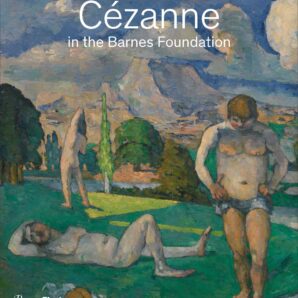 Cezanne in the Barnes Foundation