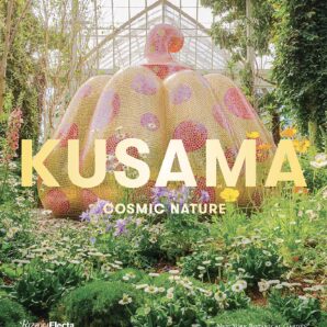 Yayoi Kusama: Cosmic Nature