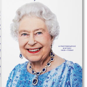 Her Majesty. A Photographic History 1926-Today