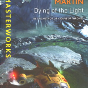 Dying of the Light