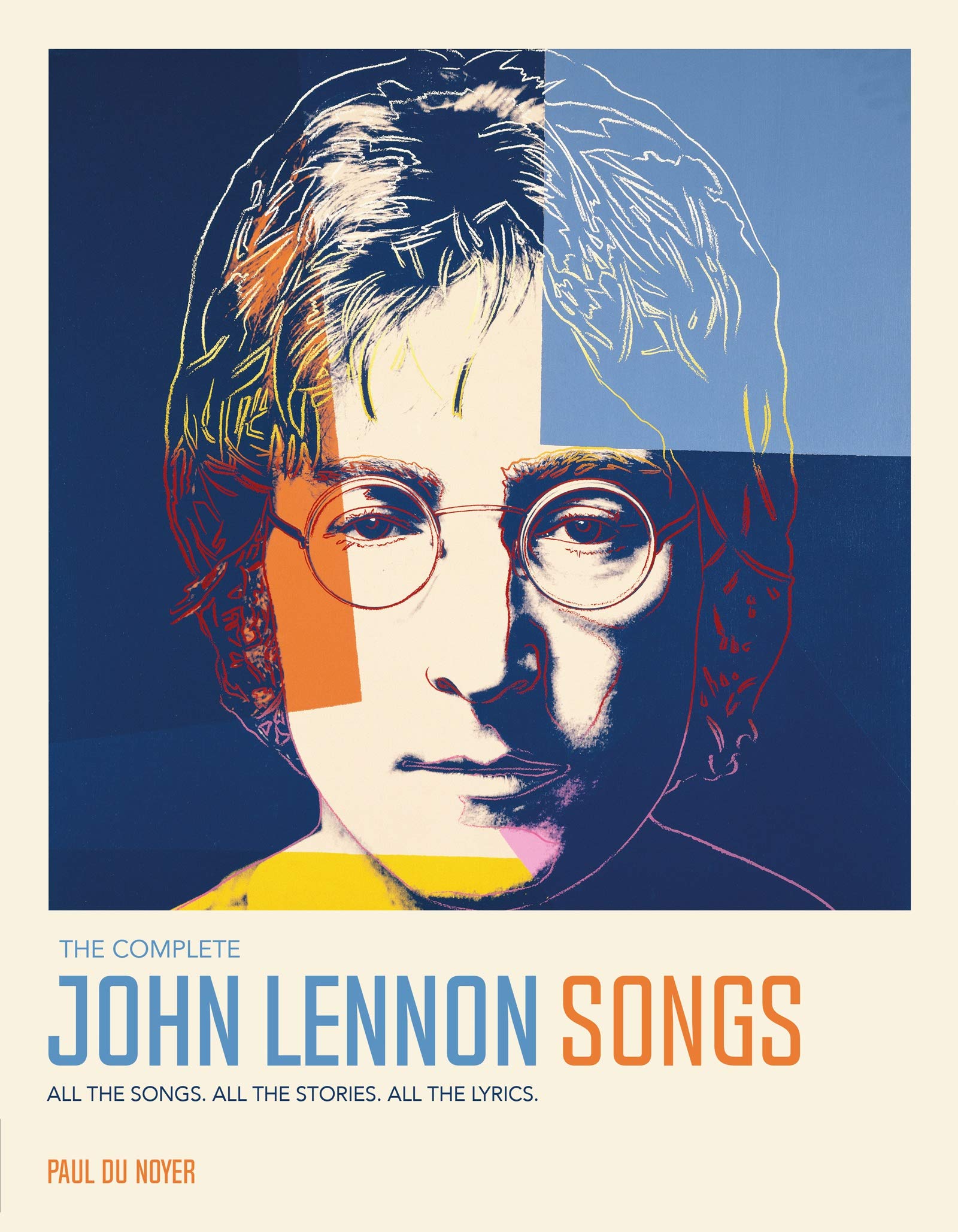 John Lennon The Stories Behind The Songs