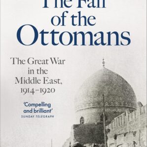 Fall of the Ottomans
