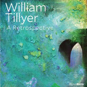 William Tillyer: A Retrospective
