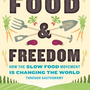 Food & Freedom