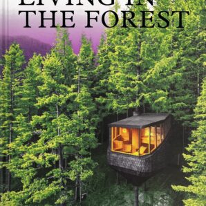 Living in the Forest