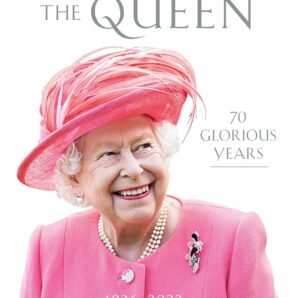 The Queen: 70 Glorious Years