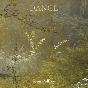 Sean Palfrey: Dance