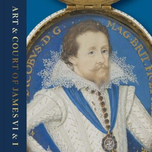 Art & Court of James VI & I
