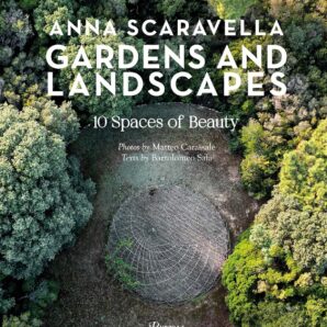 Gardens and Landscapes: 10 Spaces of Beauty
