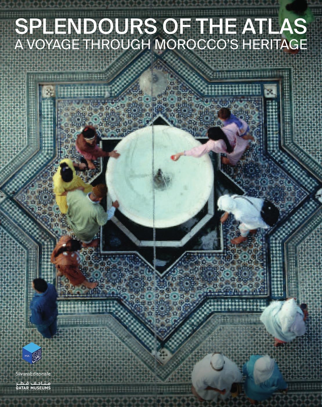 Splendours of the Atlas: A Voyage Through Morocco’s Heritage